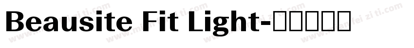 Beausite Fit Light字体转换